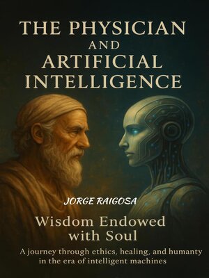 cover image of The Physician and Artificial Intelligence
